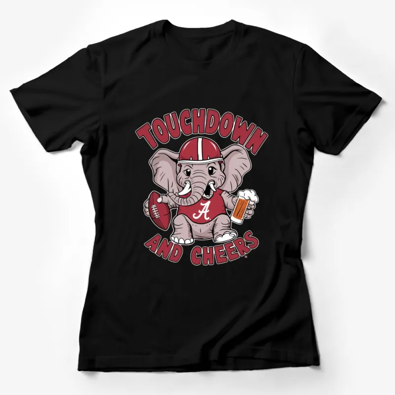 Alabama Elephant Football T-Shirt, Touchdown and Cheers Graphic Tee, Sports Fan Gift, Collegiate Apparel Female T-Shirt