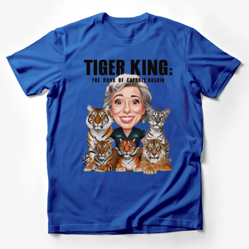 Tiger King Inspired T-Shirt, The Roar of Carole Baskin Graphic Tee, Unisex Male T-Shirt