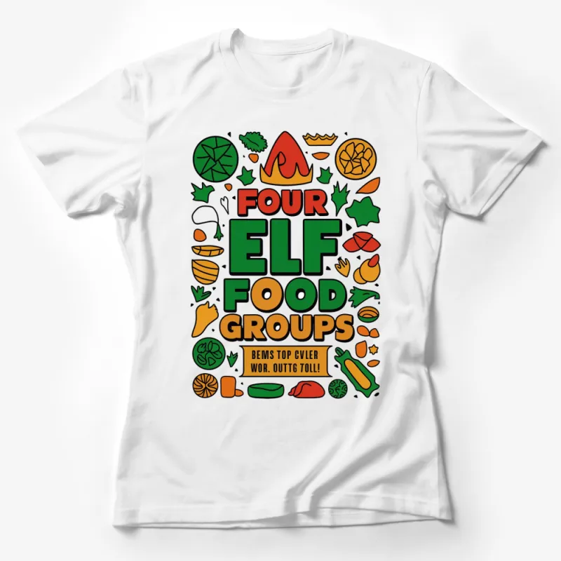 Colorful Four Elf Food Groups T-Shirt, Funny Christmas Tee, Holiday Shirt for Adults and Kids Female T-Shirt