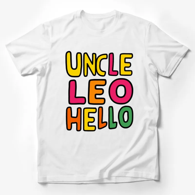 Colorful Uncle Leo Hello T-Shirt, Vibrant Pop Art Style Graphic Tee, Fun Retro Inspired Top Male T-Shirt