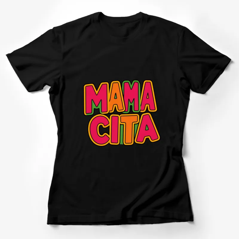 Colorful Mama Cita Text Graphic T-Shirt, Retro Style Bold Lettering, Unisex Fashion Tee Female T-Shirt