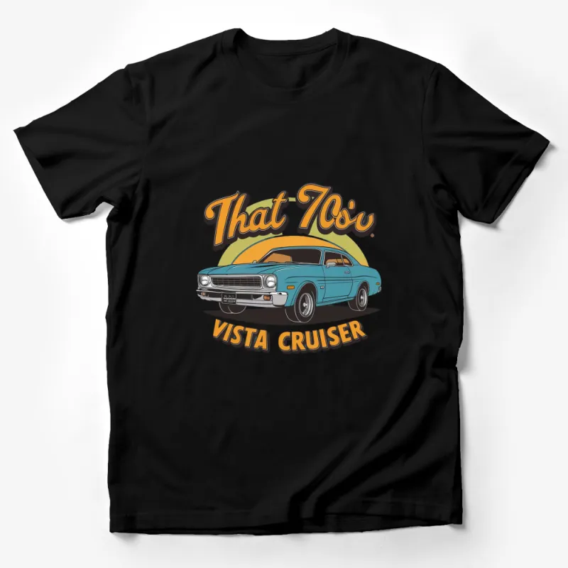 Vintage Car That 70s Show Inspired Vista Cruiser T-Shirt, Retro Automotive Tee, Classic Car Lover Gift Male T-Shirt