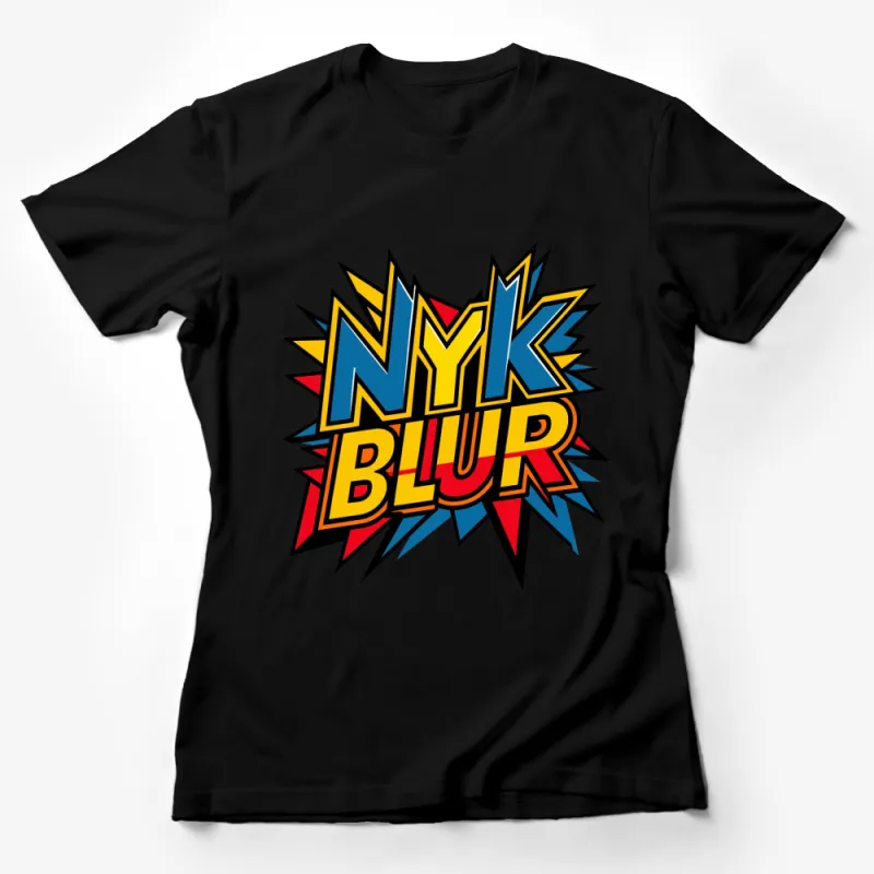 NYK BLUR Comic Style Bold Graphic Print T-Shirt, Colorful Pop Art Tee, Unisex Fashion Female T-Shirt