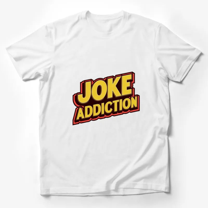 Joke Addiction Retro Style Funny Graphic T-Shirt for Comedians and Humor Fans Male T-Shirt