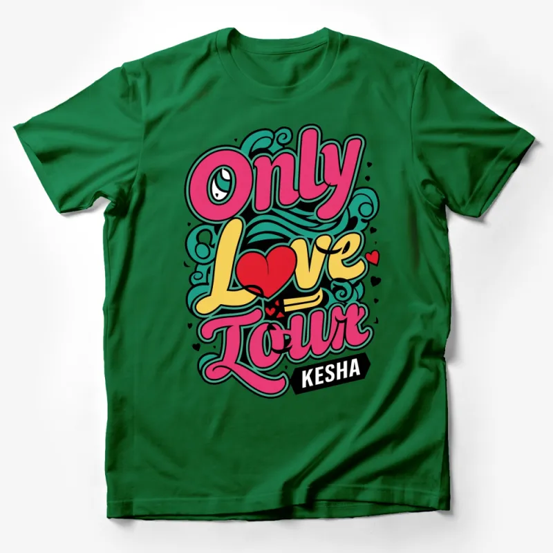 Vintage Only Love Tour Kesha Graphic T-Shirt, Retro Pop Music Fan Tee, Vibrant Text Colors Male T-Shirt