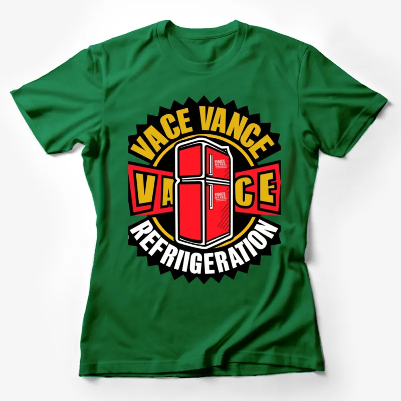 Vintage Vance Refrigeration Logo T-Shirt, Retro Red Fridge Graphic Tee, Unique Gift Idea Female T-Shirt