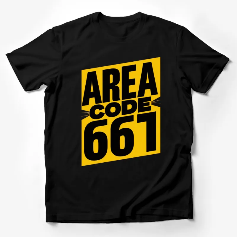 Area Code 661 California Graphic T-Shirt, Bold Yellow Black Design, Unisex Tee Male T-Shirt