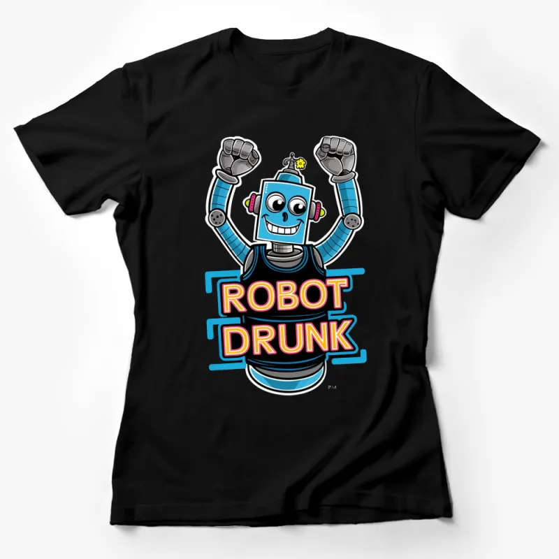 Funny Robot Drunk Graphic T-Shirt, Cool Blue Robot Tee, Gift for Tech Lovers, Unique Robot Design Tee Female T-Shirt