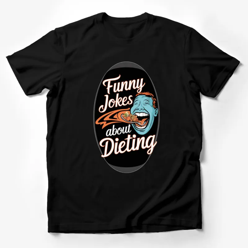 Funny Dieting Jokes T-Shirt, Humorous Diet Sayings Graphic Tee, Gift for Fitness Enthusiast, Laughing Man Eating Design Male T-Shirt