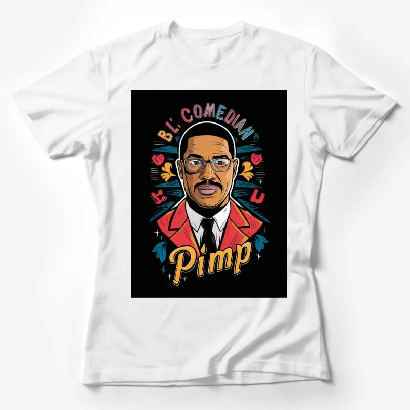 Vintage Comedian Pimp Graphic T-Shirt, Colorful Retro Design Tee, Unisex Shirt for Parties and Casual Wear Female T-Shirt