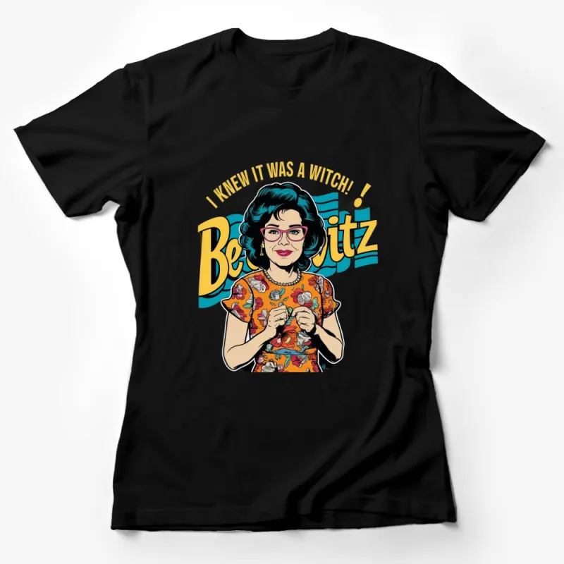 Retro Witch Quote T-Shirt I Knew It Was a Witch, Bewitz Vintage Style Tee Female T-Shirt