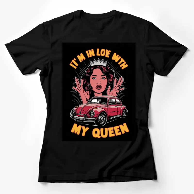 Vintage Car and Queen Graphic T-Shirt, Retro Style Red Beetle Car, Love and Royalty Tee, Unique Gift Idea Female T-Shirt