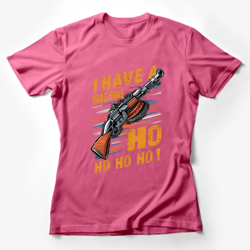 Vintage Machine Gun T-Shirt, Unique Ho Ho Ho Christmas Tee, Retro Style Graphic Shirt, Festive Holiday Apparel Female T-Shirt