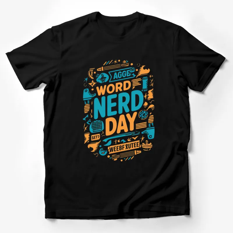 Word Nerd Day T-Shirt, Colorful Graphic Tee, Unisex Casual Apparel Male T-Shirt