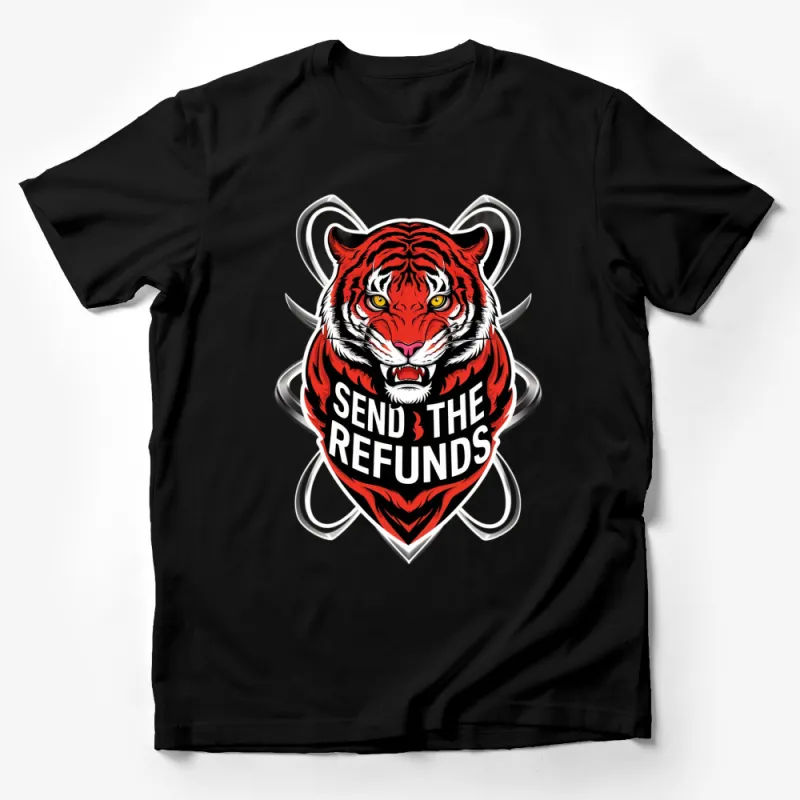 Bold Red Tiger Face T-Shirt, Send The Refunds Quote, Graphic Tee, Striking Animal Design Male T-Shirt