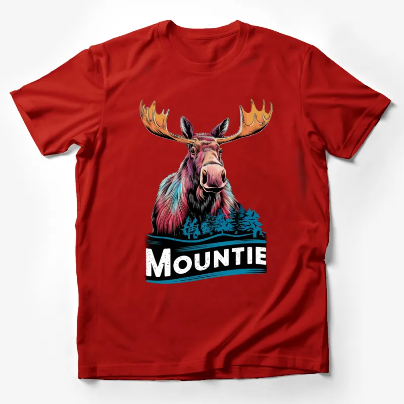 Colorful Moose Graphic T-Shirt, Mountie Text, Wildlife Animal Tee, Nature Lover Gift, Unisex Clothing Male T-Shirt