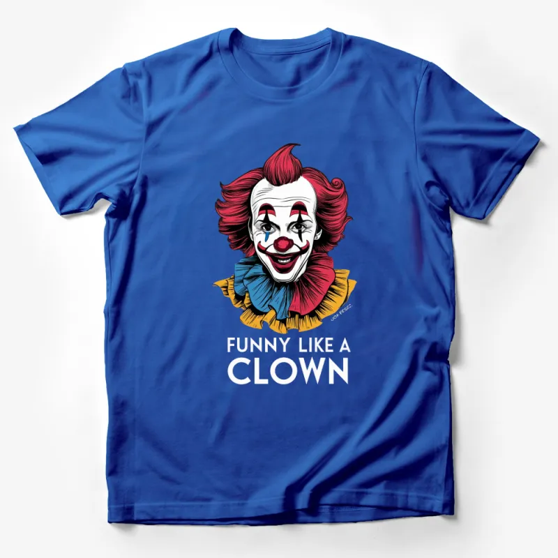 Colorful Clown Face Graphic T-Shirt, Funny Like a Clown, Casual Tee for Parties and Halloween Male T-Shirt