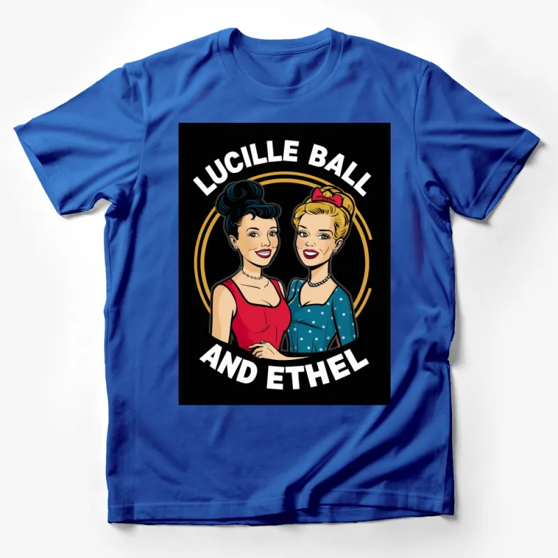 Lucille Ball and Ethel Retro TV Show Graphic T-Shirt, Classic Television Duo Fan Tee, Vintage Style Shirt Male T-Shirt