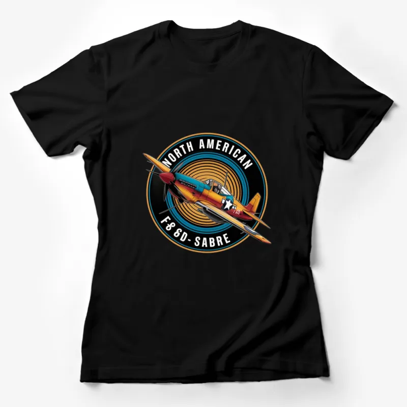 North American F-86D Sabre Jet Vintage Aircraft T-Shirt, Retro Aviation Enthusiast Gift Female T-Shirt