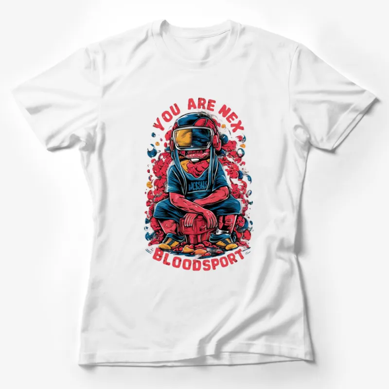 Bold Graphic T-Shirt with Motivational Text, Fighter in Red and Blue, Unique Bloodsport Design Female T-Shirt