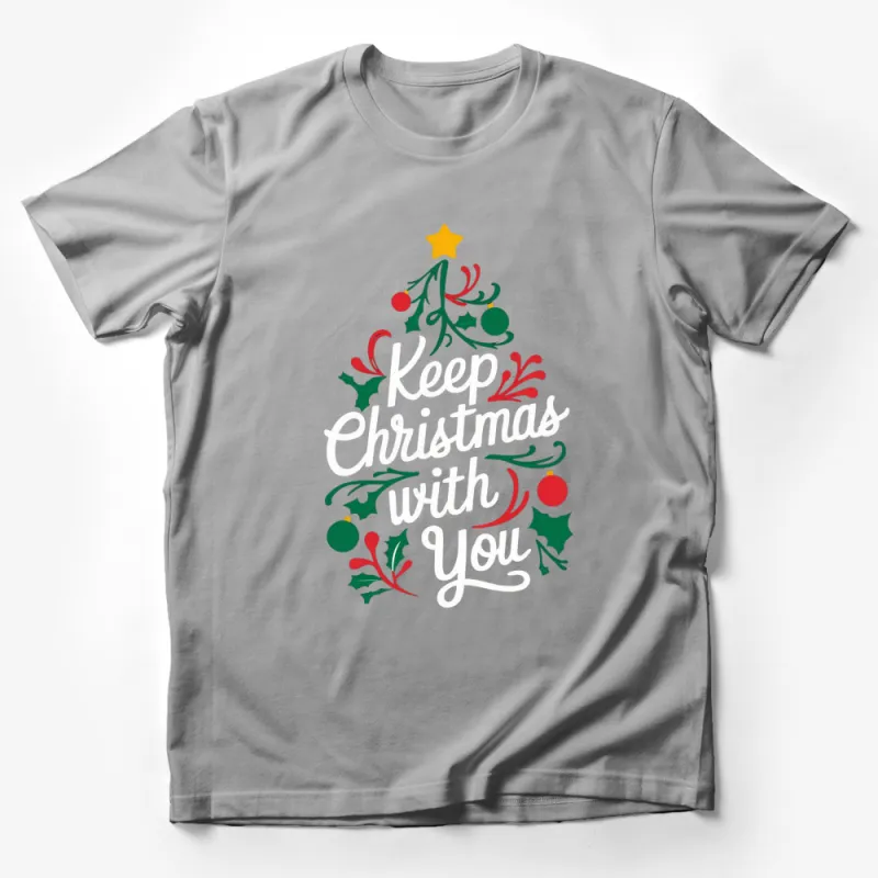 Festive Christmas Tree Holiday T-Shirt - Keep Christmas With You - Star and Berries Design Male T-Shirt