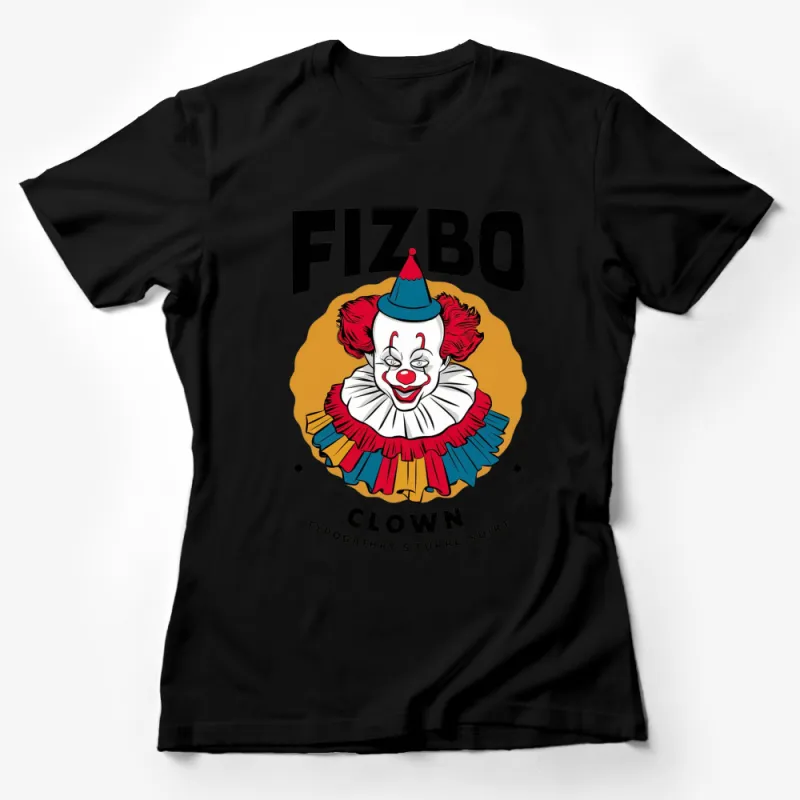 Colorful Clown Graphic T-Shirt, Fizbo Clown Print, Unisex Party Tee, Retro Circus Style Apparel Female T-Shirt