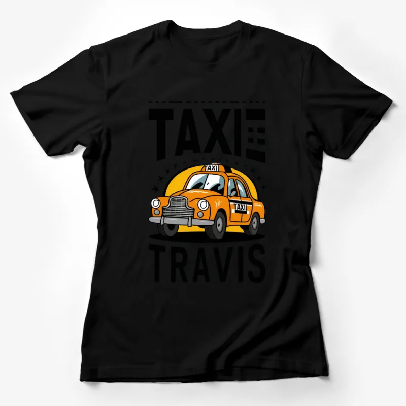 Taxi Travis Yellow Cab Graphic T-Shirt, Vintage Style Urban Taxi Design, Unisex Tee Female T-Shirt