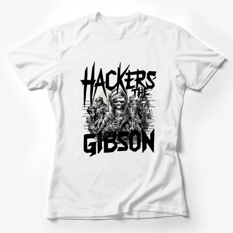 Hacker Gibson T-Shirt, Cybersecurity Tech Nerd Graphic Tee, Unique Programmer Gift Shirt Female T-Shirt