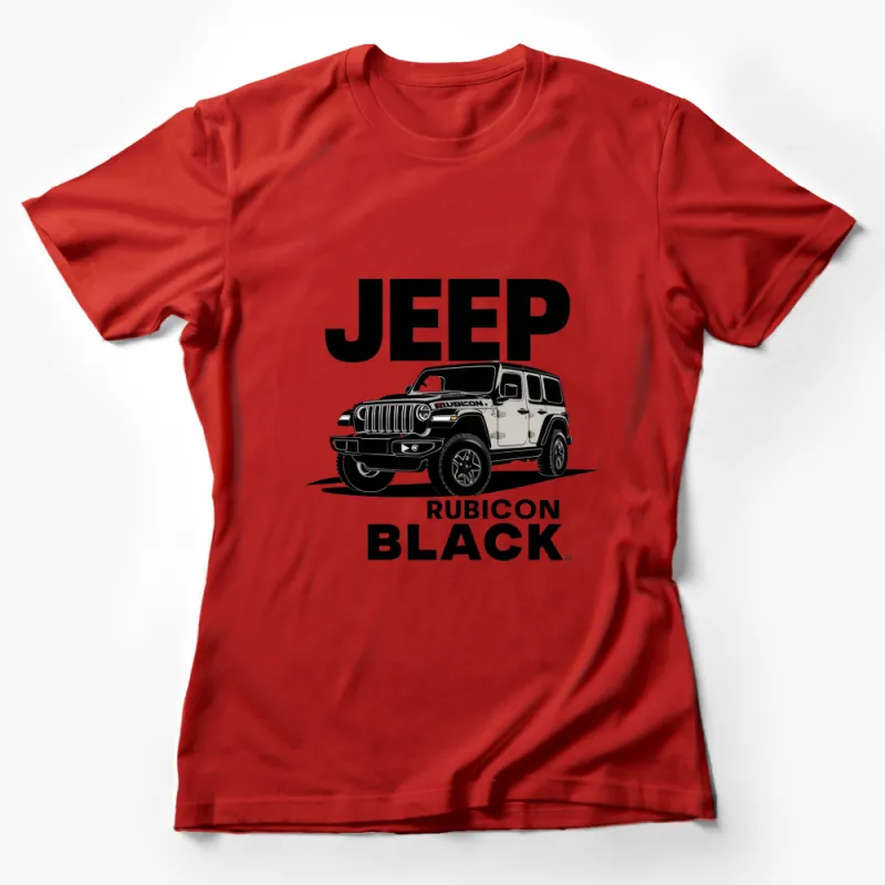 Jeep Rubicon Black Graphic T-Shirt, Stylish Automotive Tee, Off-Road Vehicle Design, Casual Wear, Car Enthusiast Gift Female T-Shirt