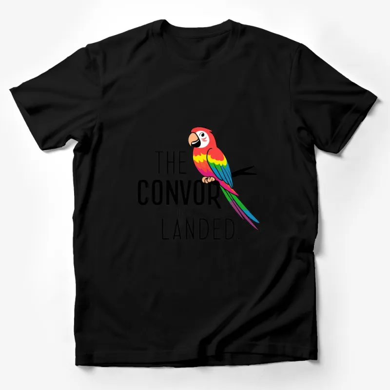 Colorful Parrot Graphic T-Shirt, The Convor Has Landed, Exotic Bird Lover Tee, Bright Tropical Parrot Shirt for Men and Women Male T-Shirt