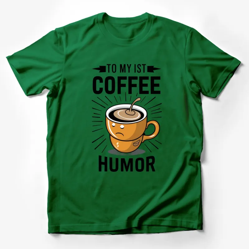 Funny Coffee T-Shirt, Morning Humor Tee, To My 1st Coffee Graphic Shirt, Cartoon Cup Male T-Shirt