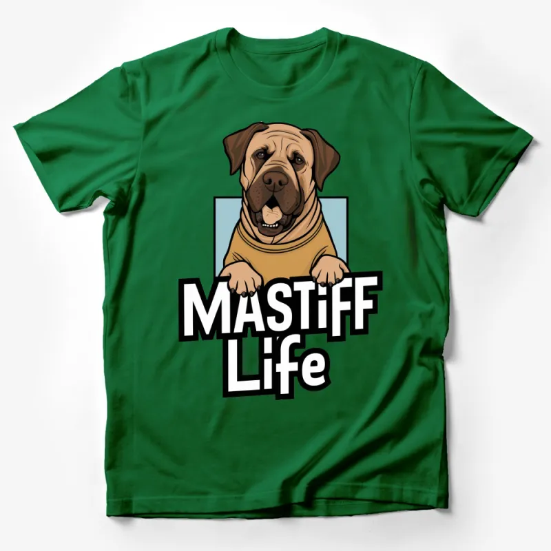 Mastiff Life Graphic T-Shirt, Dog Lover Tee, Cute Mastiff Illustration, Unisex Cotton Shirt Male T-Shirt