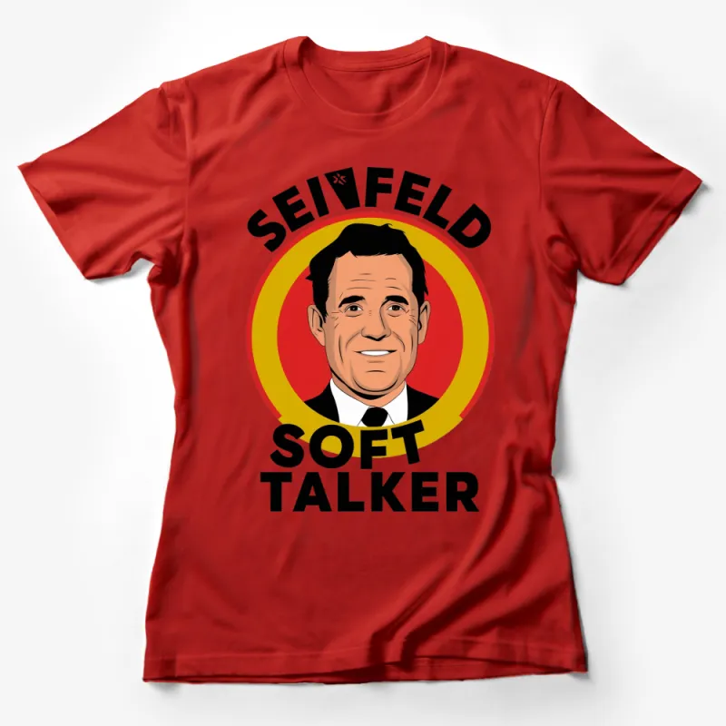 Seinfeld Inspired Retro Soft Talker T-Shirt, Vintage Style Graphic Tee, Pop Culture Clothing, Fan Art Female T-Shirt