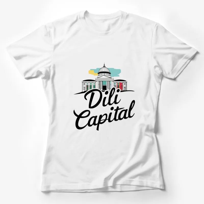 Dili Capital T-Shirt, East Timor Landmark Graphic Tee, Travel Souvenir, Unisex Fit, Casual Stylish Urban Apparel Female T-Shirt