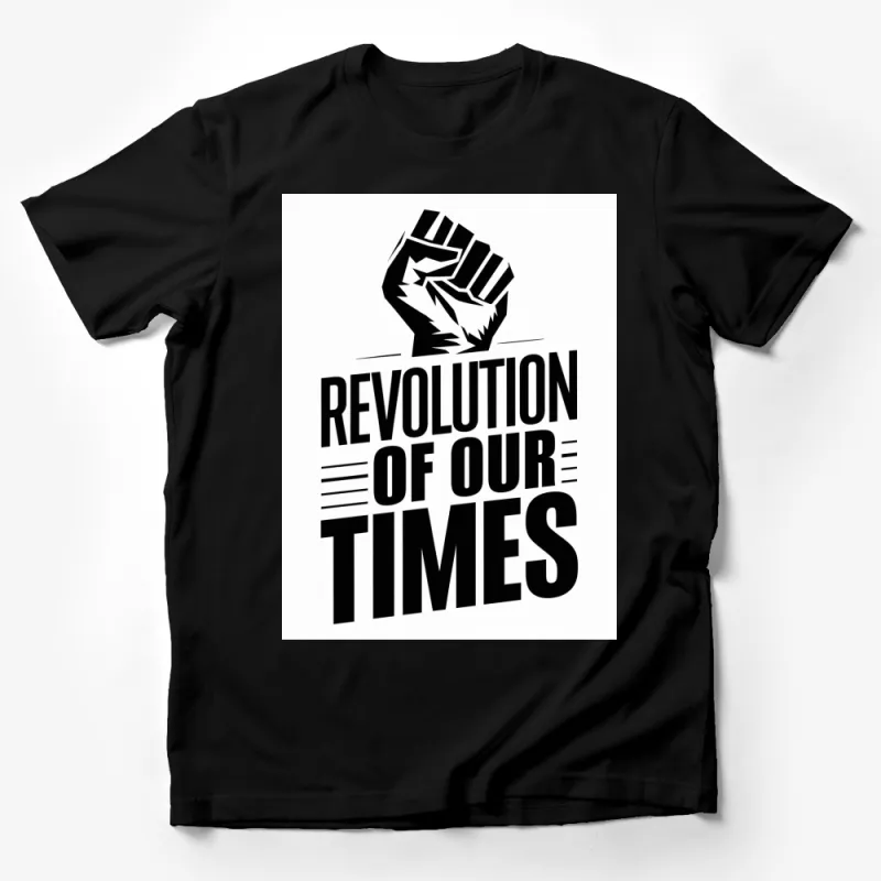 Revolution of Our Times T-Shirt, Bold Black and White Graphic Tee, Unisex Statement Fashion Male T-Shirt