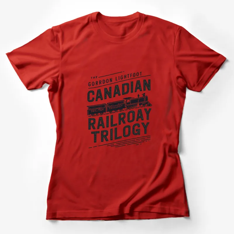 Vintage Gordon Lightfoot Canadian Railroad Trilogy T-Shirt, Retro Train Graphic Tee, Music Band Shirt, Unisex Female T-Shirt