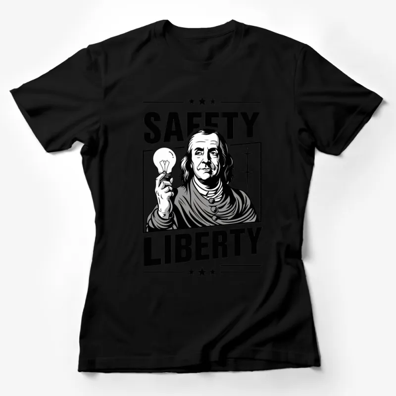 Vintage Benjamin Franklin T-Shirt, Safety Liberty Quote, Patriotic American History Tee, Black and White Graphic Female T-Shirt