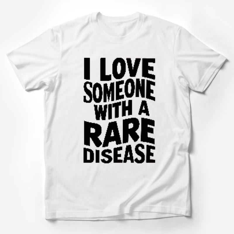 Rare Disease Awareness T-Shirt, Unisex Support Tee, I Love Someone Graphic Top, Health Advocacy Apparel, Casual Wear Male T-Shirt