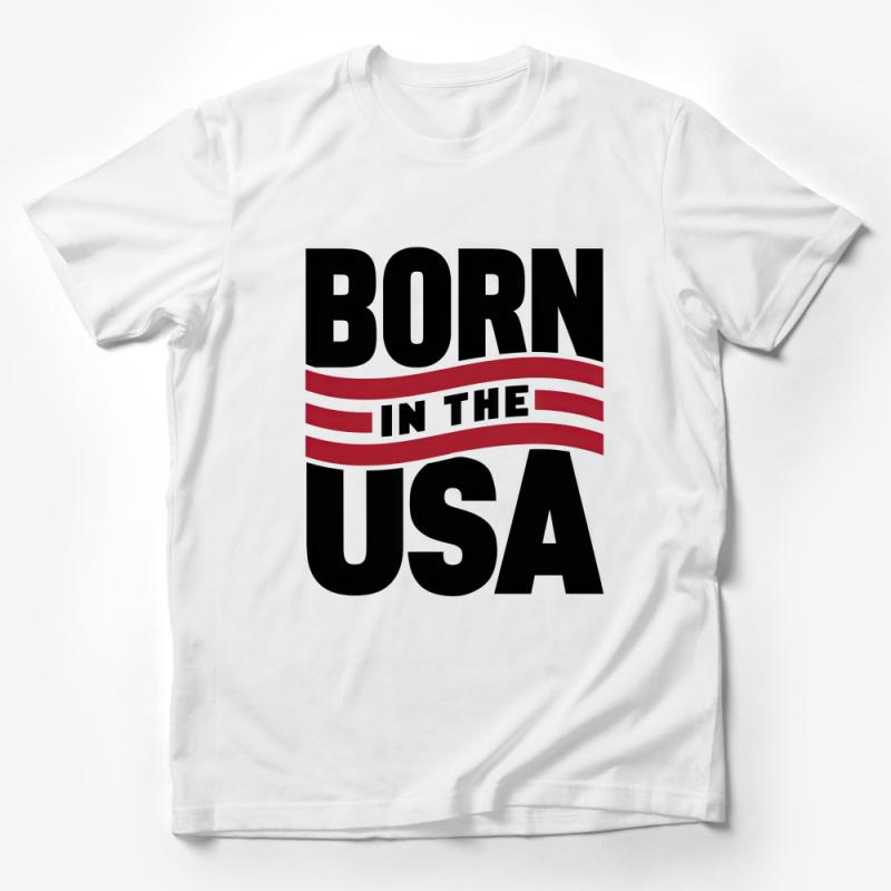 Born in the USA Patriotic T-Shirt, American Pride Graphic Tee, Casual Unisex Top, National Holiday Apparel, 4th of July Celebration Shirt Male T-Shirt