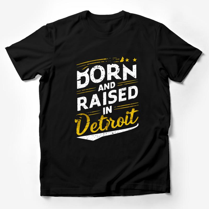 Born and Raised in Detroit T-Shirt, Unisex Graphic Tee, Michigan Pride, Casual Streetwear, Gift for Detroit Lovers, Unique City Apparel Male T-Shirt