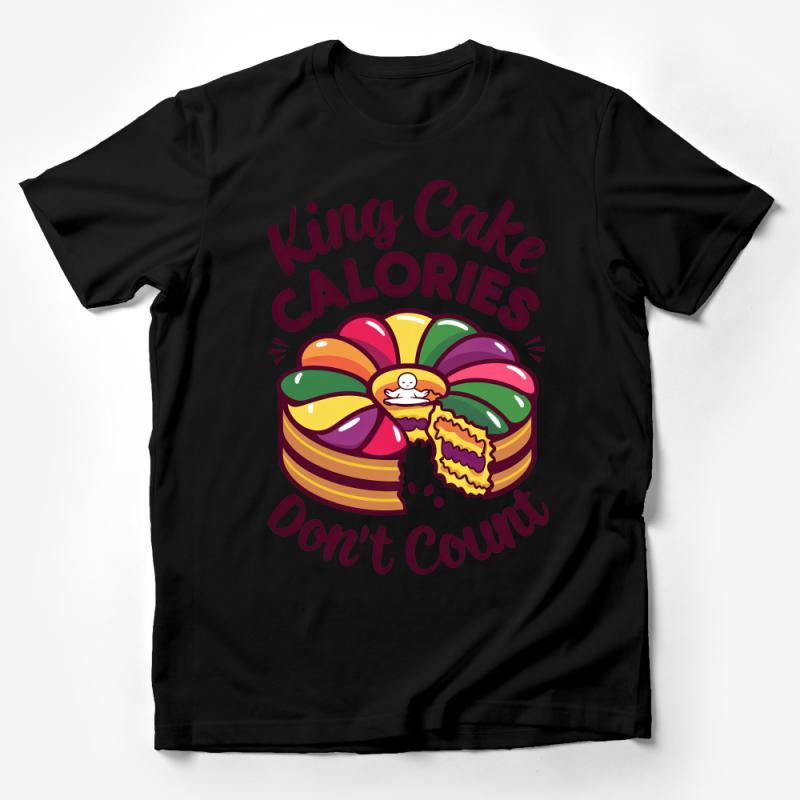 Mardi Gras King Cake Calories Don't Count T-Shirt, Funny Fat Tuesday Tee, Carnival Celebration Shirt, Colorful Holiday Gift Male T-Shirt