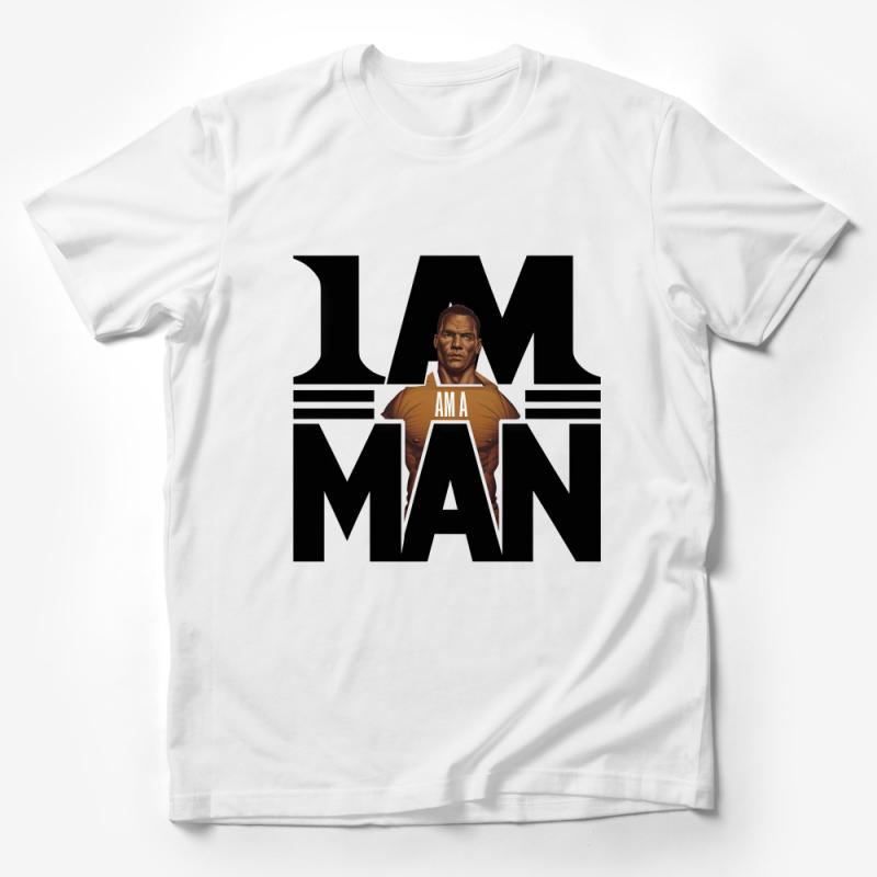 Classic I AM A MAN Statement T-Shirt, Bold Typography Graphic Tee, Unisex Adult Apparel Male T-Shirt