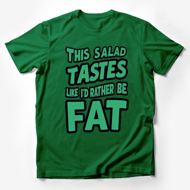 Funny Salad Quote T-Shirt, Sarcastic Fitness Tee, Unisex Humor Graphic Shirt, Casual Comfortable Top, Unique Gift Idea Male T-Shirt