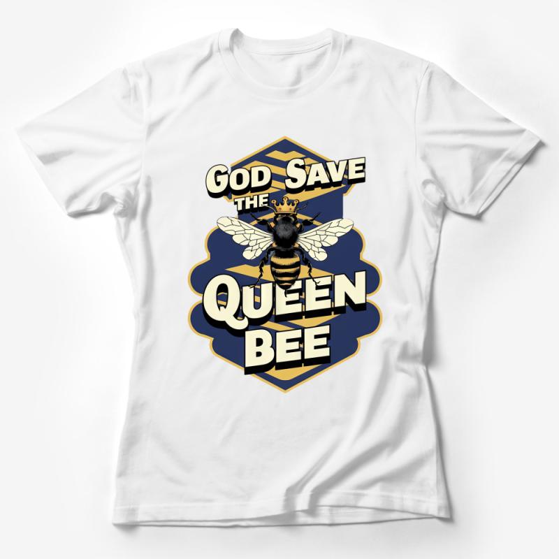 Unisex Queen Bee T-Shirt with Slogan, God Save The Queen Bee Graphic Tee, Novelty Statement Shirt for Bee Lovers Female T-Shirt