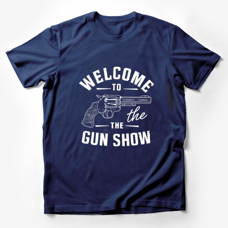 Welcome to the Gun Show Graphic Tee, White Unisex T-Shirt, Novelty Statement Casual Wear Male T-Shirt