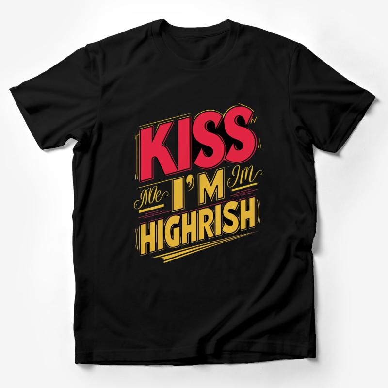 Kiss Me I'm Highrish Funny St. Patrick's Day T-Shirt, Unisex Clover Irish Tee, Casual Pub Crawl Graphic Shirt Male T-Shirt