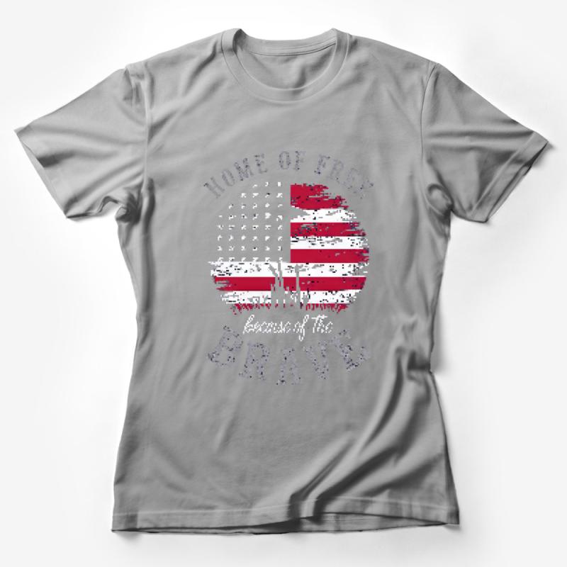 Patriotic T-Shirt Home of the Free Because of the Brave USA Flag Design Unisex Tee Female T-Shirt