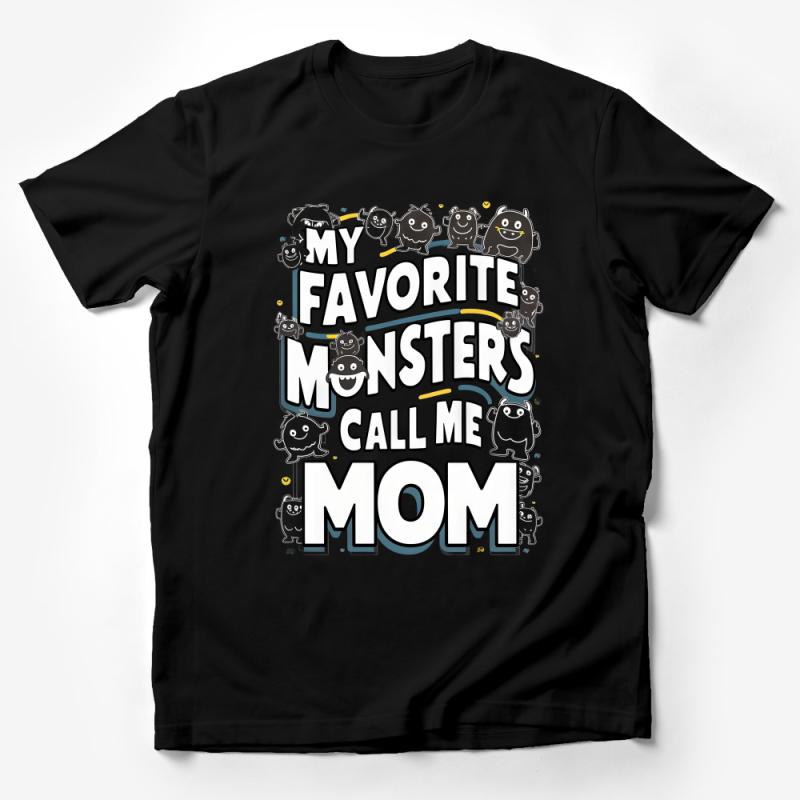 Cute Monster Mom T-Shirt, My Favorite Monsters Call Me Mom, Fun Family Tee, Gift for Mother, Cartoon Creature Shirt, Mom Life Top Male T-Shirt