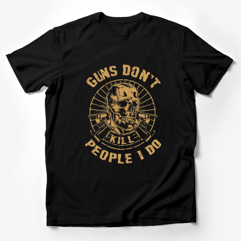 Men's Graphic Tee, Skull Design, Guns Don't Kill Statement T-Shirt, Bold Typography, Vintage Style, Casual Wear, Urban Fashion, Unique Shirt Male T-Shirt