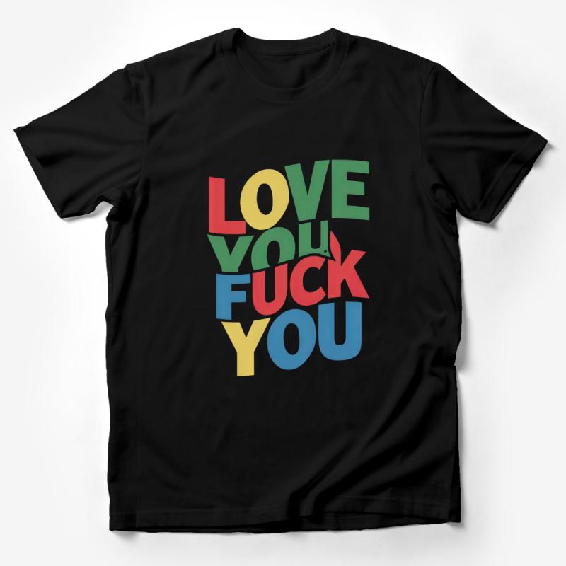 Colorful Statement T-Shirt, Bold Typography Tee, Love and Antithesis Shirt, Casual Unisex Graphic Top, Streetwear Fashion, Gift Idea Male T-Shirt